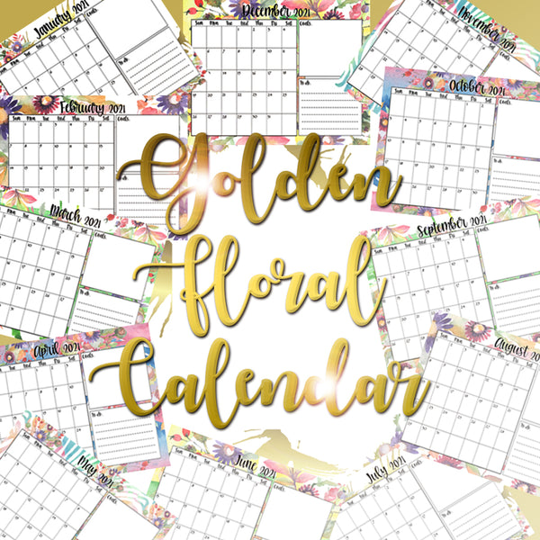 2021 Golden Floral Calendar